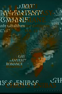 Drei Gay Fantasy Romane über wahre Gefährten Vol. 13