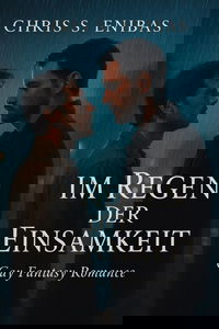 Im Regen der Einsamkeit