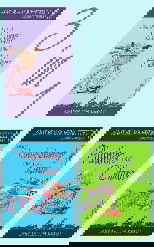 Kati Blum ermittelt - Band 1-3