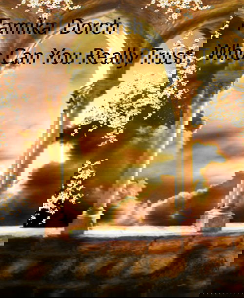 Who Can You Really Trust