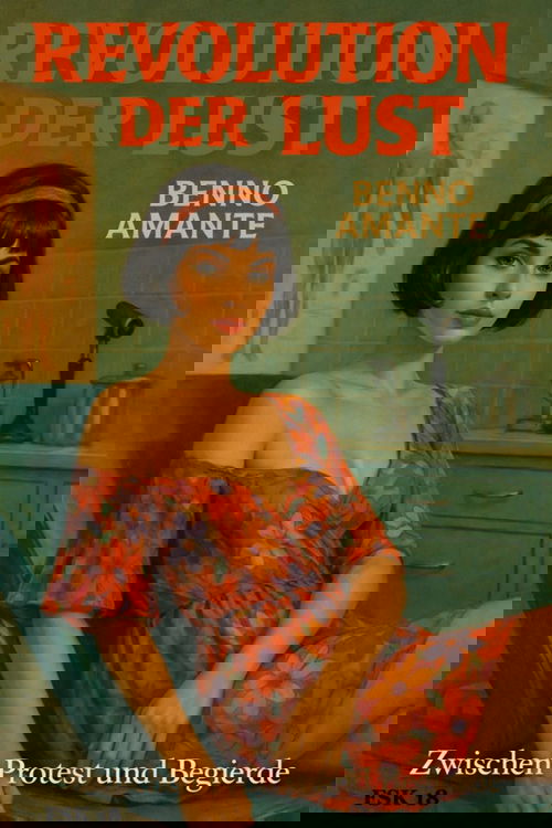 Revolution der Lust