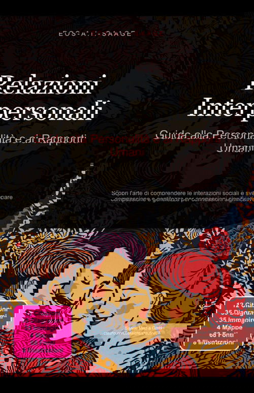 Relazioni Interpersonali: Guida alla Personalità e ai Rapporti Umani