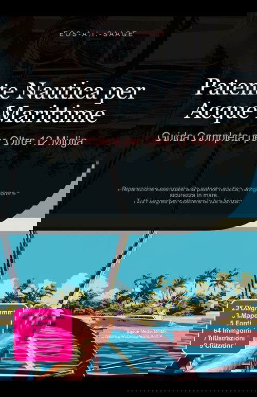 Patente Nautica per Acque Marittime: Guida Completa per Oltre 12 Miglia