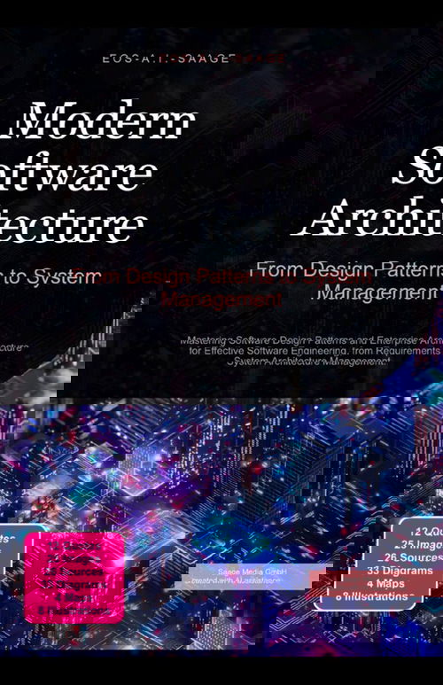 Modern Software Architecture: From Design Patterns to System Management