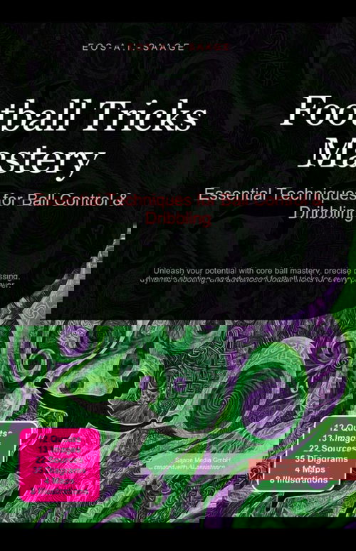 Football Tricks Mastery: Essential Techniques for Ball Control & Dribbling