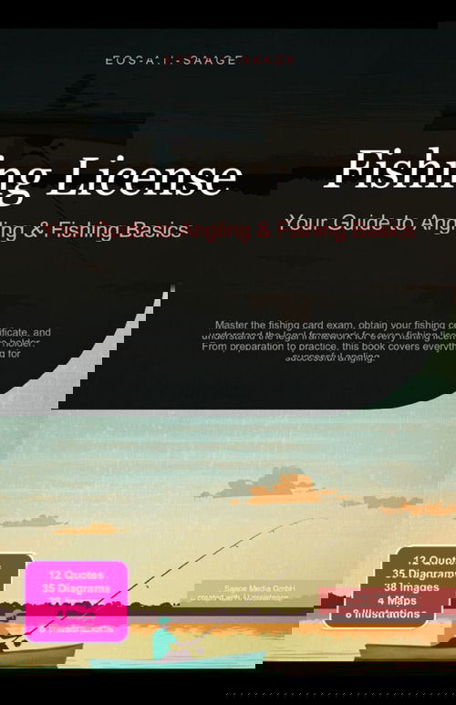 Fishing License: Your Guide to Angling & Fishing Basics