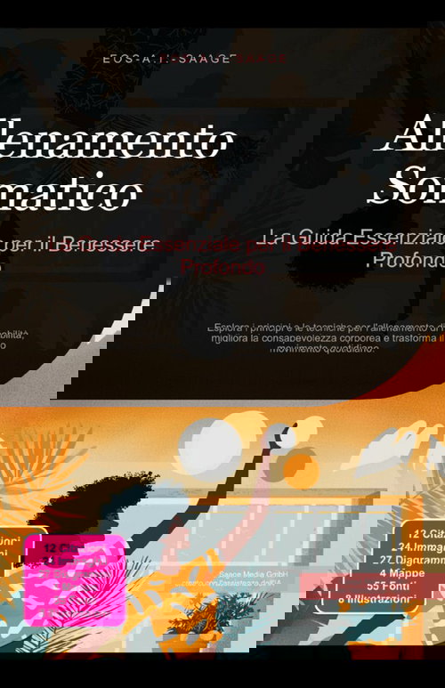 Allenamento Somatico: La Guida Essenziale per il Benessere Profondo