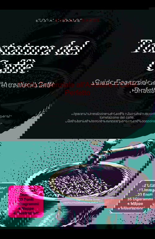 Tostatura del Caffè: Guida Essenziale all'Arrostire il Caffè Perfetto