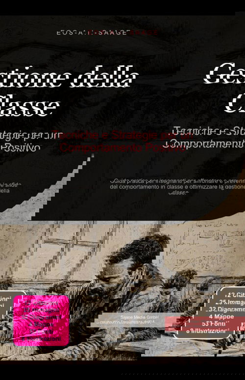 Gestione della Classe: Tecniche e Strategie per un Comportamento Positivo