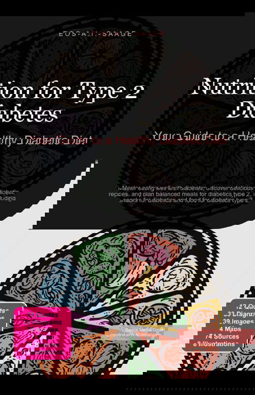 Nutrition for Type 2 Diabetes: Your Guide to a Healthy Diabetic Diet