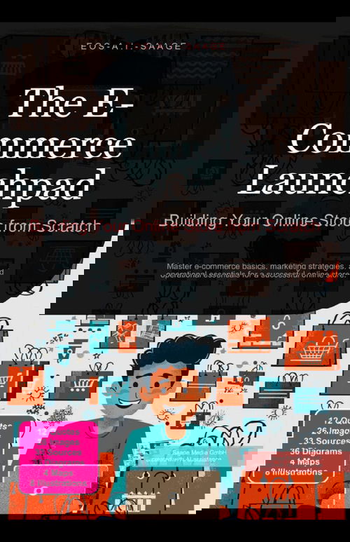 The E-Commerce Launchpad: Building Your Online Store from Scratch