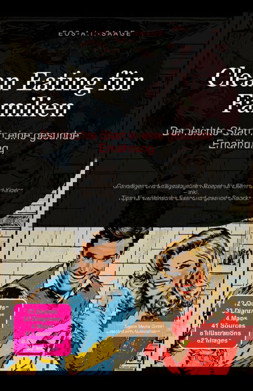 Clean Eating für Familien: Der leichte Start in eine gesunde Ernährung