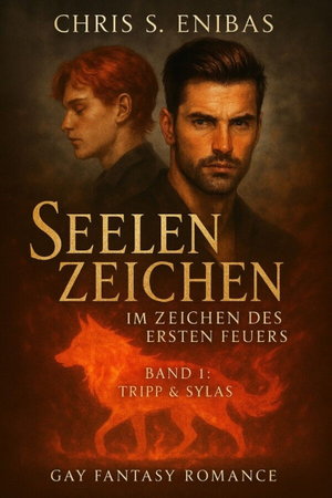Tripp & Sylas - Im Zeichen des ersten Feuers