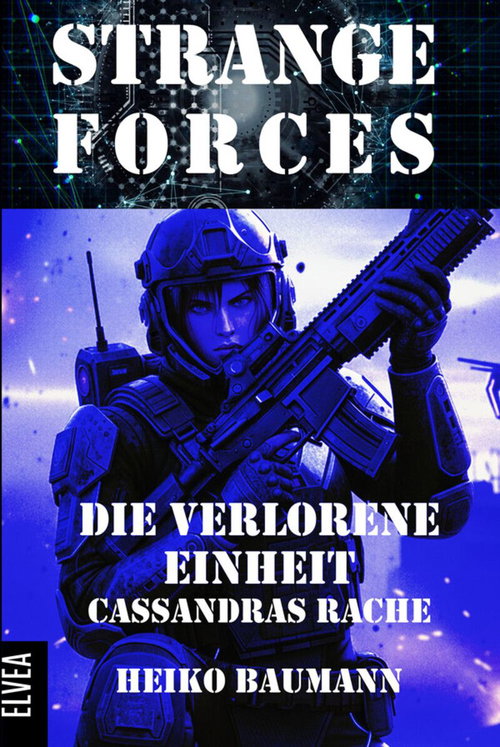 Strange Forces - Die verlorene Einheit