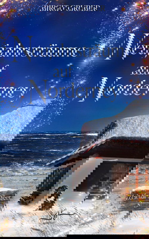 Neujahrsträume auf Norderney (Nur bei uns!)