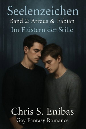 Atreus & Fabian - Im Flüstern der Stille