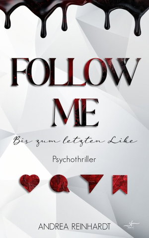 Follow Me – Bis zum letzten Like
