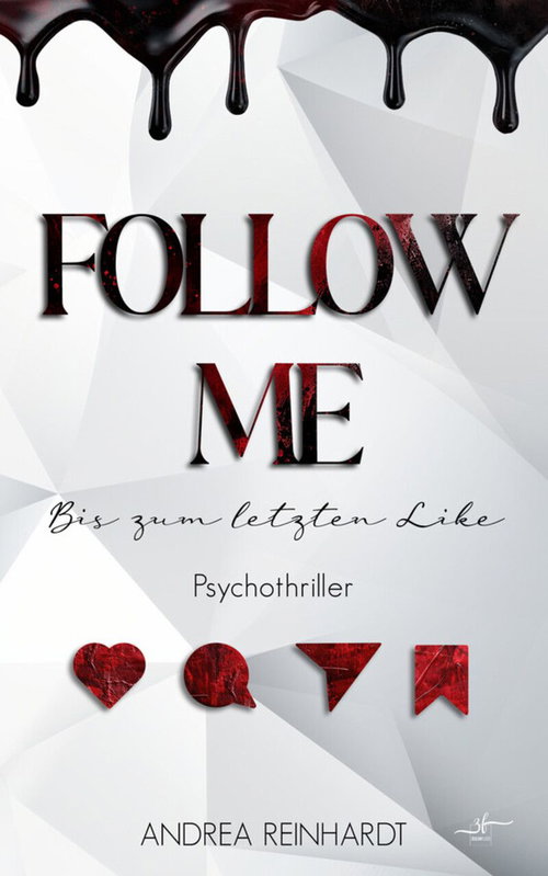 Follow Me – Bis zum letzten Like