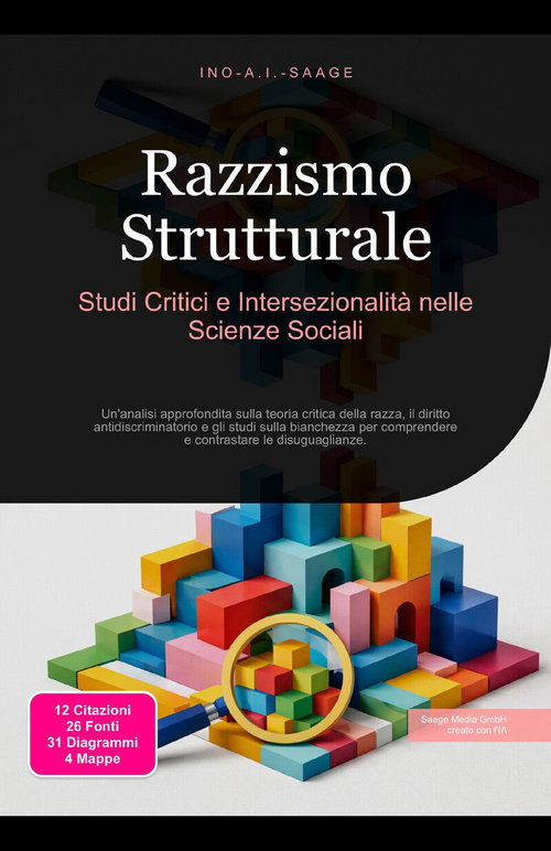 Razzismo Strutturale: Studi Critici e Intersezionalità nelle Scienze Sociali