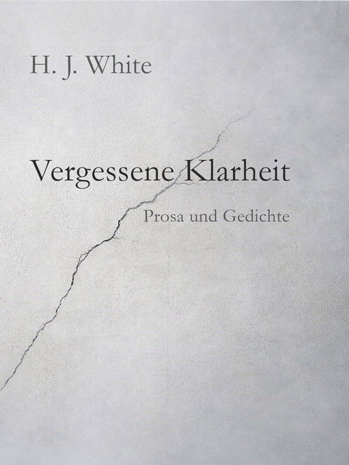 Vergessene Klarheit