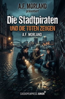 Die Stadtpiraten und die toten Zeugen