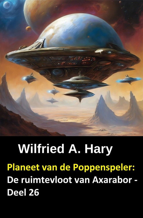 Planeet van de Poppenspeler: De ruimtevloot van Axarabor - Deel 26