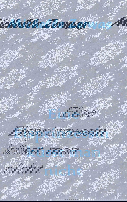 Eine Eisprinzessin küsst man nicht