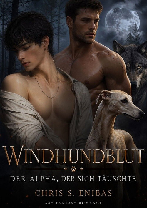 Windhundblut – Der Alpha, der sich täuschte