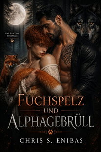 Fuchspelz und Alphagebrüll