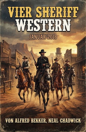 Vier Sheriff Western Januar 2018
