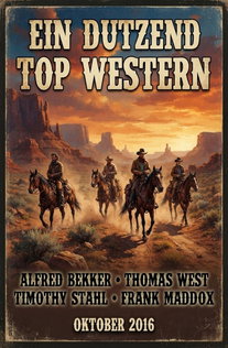 Ein Dutzend Top Western Oktober 2016