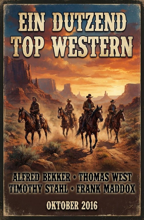Ein Dutzend Top Western Oktober 2016