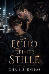 Das Echo deiner Stille
