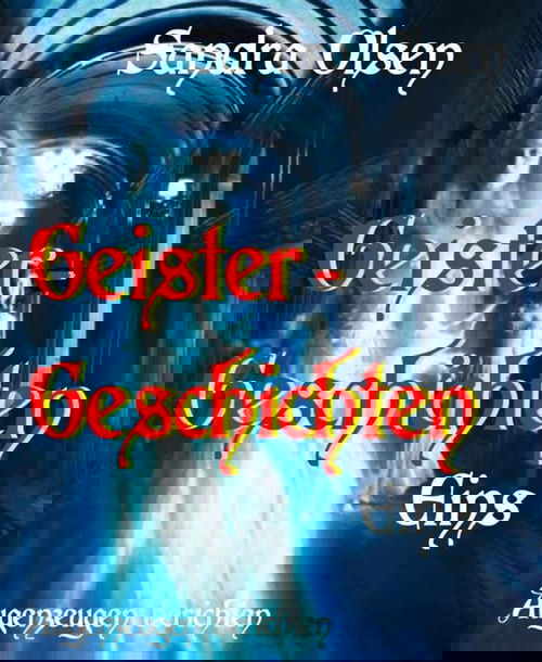 Geistergeschichten 1