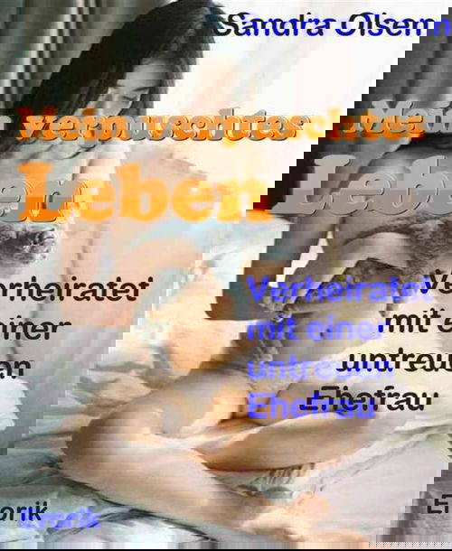 Mein verpfuschtes Leben