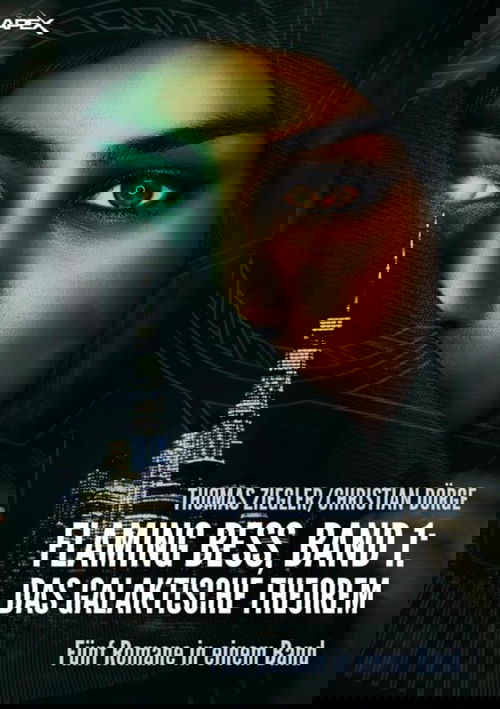 FLAMING BESS, Band 1: DAS GALAKTISCHE THEOREM