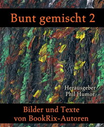 Bunt gemischt 2