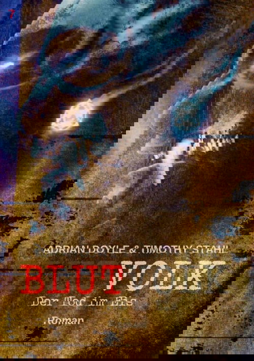 BLUTVOLK, Band 7: DER TOD IM EIS