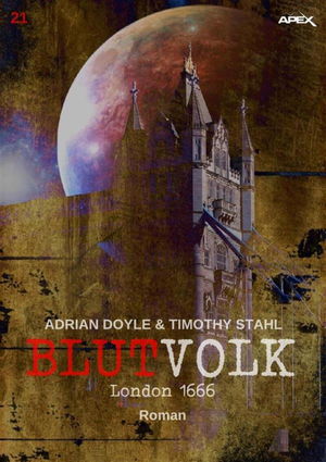 BLUTVOLK, Band 21: LONDON 1666