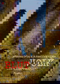 BLUTVOLK, Band 3: DIE AUSERWÄHLTE