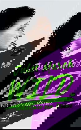 WILD. – Sowas wie ein Krimi