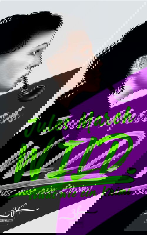 WILD. – Sowas wie ein Krimi