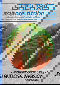 GALAXIS SCIENCE FICTION, Band 31: DIE LAUTLOSE INVASION