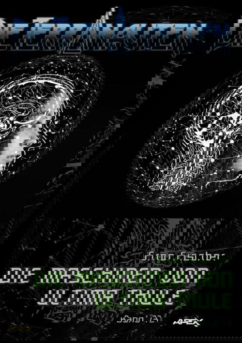 DIE TERRANAUTEN, Band 73: DIE MASCHINEN VON ULTIMA THULE