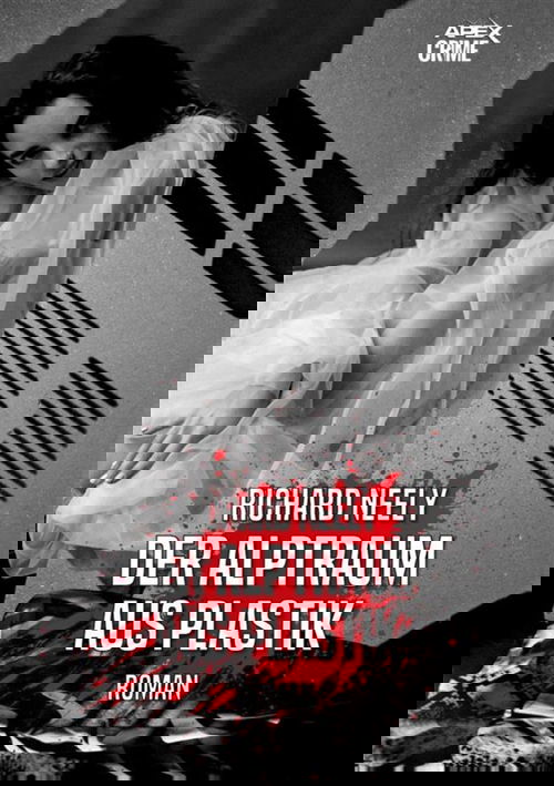 DER ALPTRAUM AUS PLASTIK