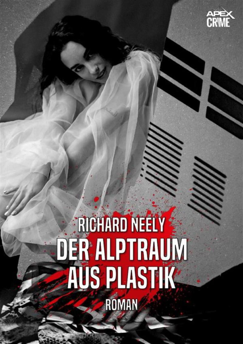 DER ALPTRAUM AUS PLASTIK