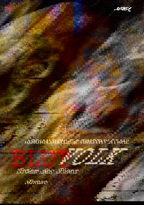 BLUTVOLK, Band 10: TOTEM DES BÖSEN