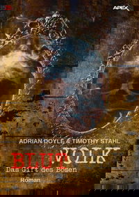 BLUTVOLK, Band 35: DAS GIFT DES BÖSEN