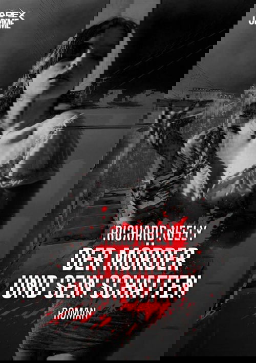 DER MÖRDER UND SEIN SCHATTEN