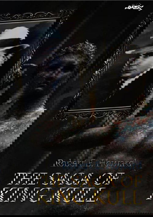 THE SAGA OF KING KULL